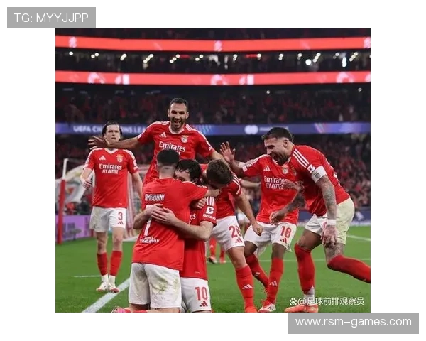 本菲卡主场强势出击，球迷助威下剑指胜利